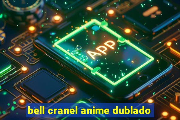 bell cranel anime dublado